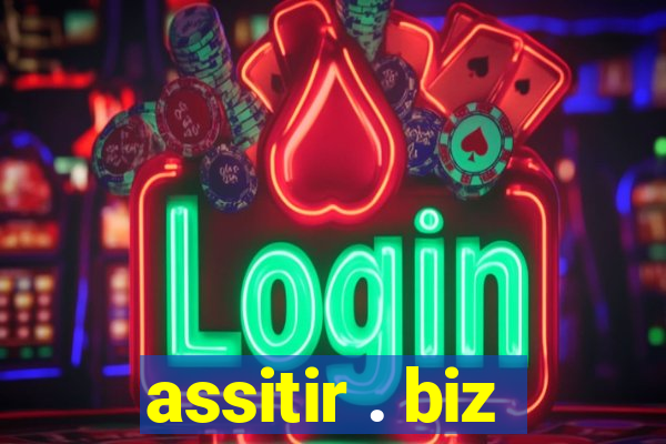 assitir . biz